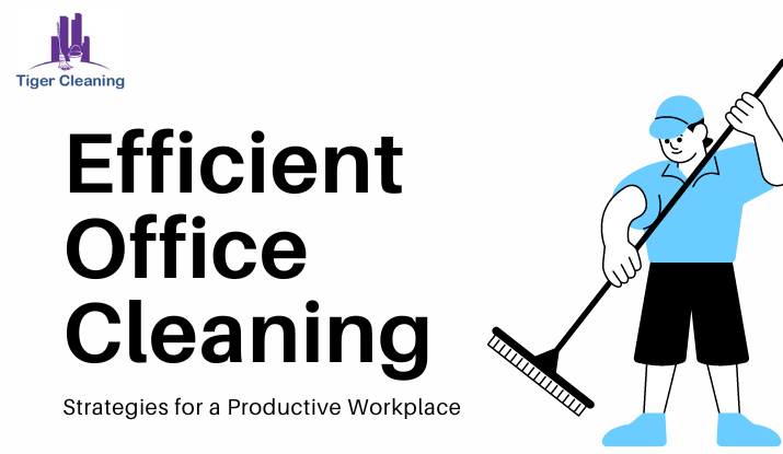 office cleaning strategies