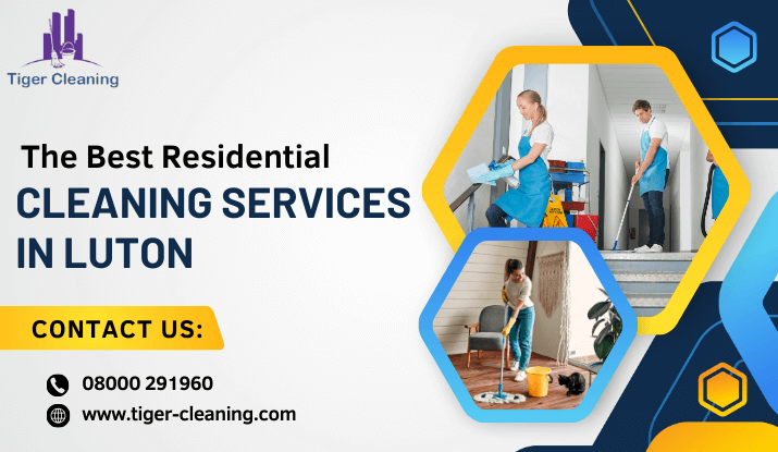 Residential cleaning services Luton, UK